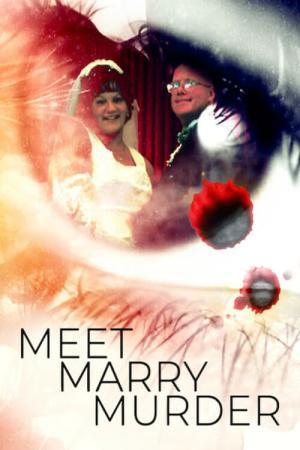 Meet, Marry, Murder - Tödliche Ehe (2020)