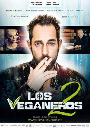 Los Veganeros 2 (2017)