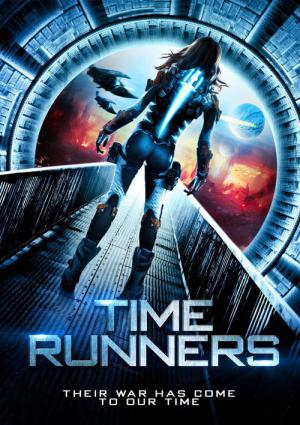 Time Runners - Das Gesetz der Zukunft (2013)