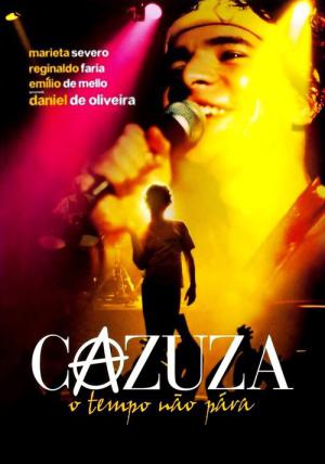 Cazuza: O Tempo Não Pára (2004)