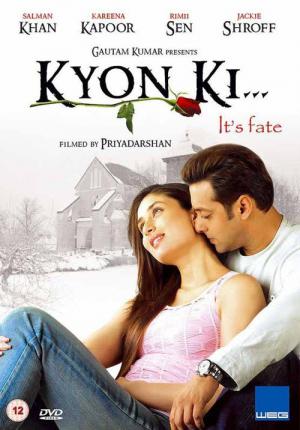 Kyon Ki – Schicksalhafte Liebe (2005)