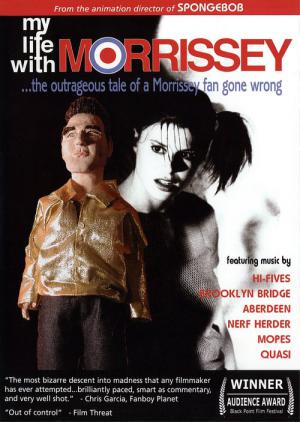 My Life with Morrissey (2003)