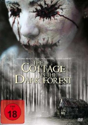 The Cottage in the Dark Forest (2006)