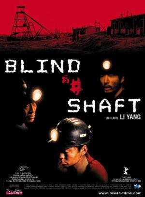 Blinder Schacht (2003)