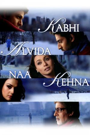 Kabhi Alvida Naa Kehna - Bis dass das Glück uns scheidet (2006)