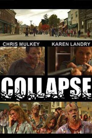 Collapse of the Living Dead (2011)