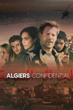 Algiers Confidential - Ein paar Tage Licht (2021)