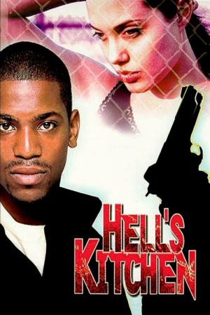 Hell's Kitchen - Vorhof zur Hölle (1998)