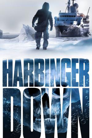 Harbinger Down - Das Grauen lauert im Eis (2015)