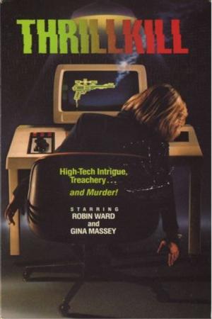 Thrillkill - Das tödliche Computerspiel (1984)