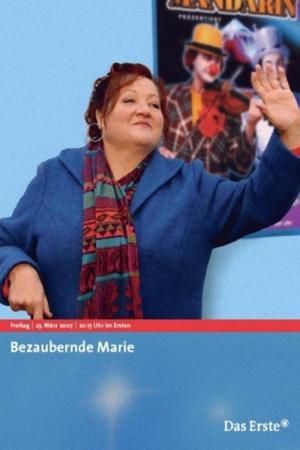 Bezaubernde Marie (2007)