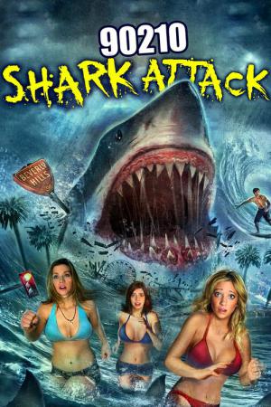 90210 Shark Attack in Beverly Hills (2014)