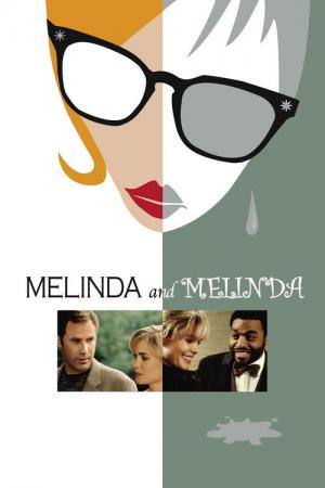 Melinda und Melinda (2004)