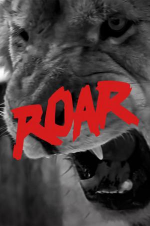 Roar – Die Löwen sind los (1981)