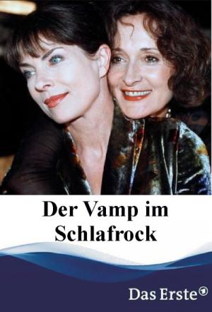 Der Vamp im Schlafrock (2001)