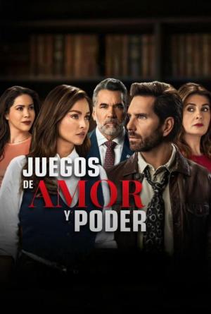 Juegos de amor y poder (2025)