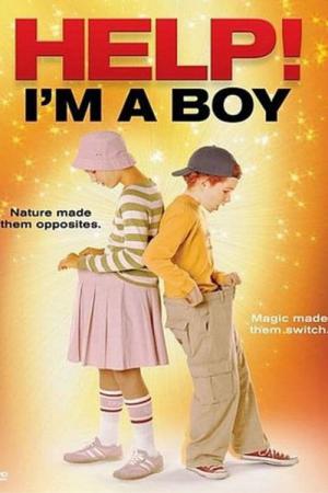 Hilfe, ich bin ein Junge (2002)