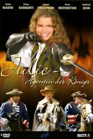 Julie – Agentin des Königs (2004)