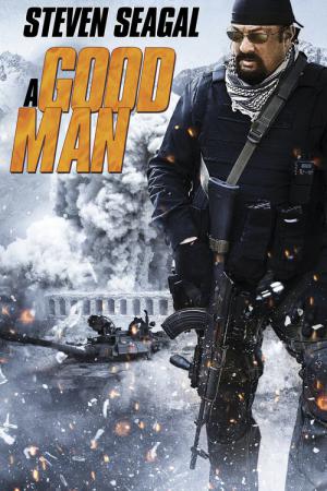 A Good Man - Gegen alle Regeln (2014)