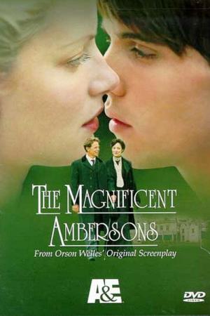 The Magnificent Ambersons (2001)