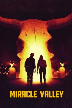 Miracle Valley (2021)