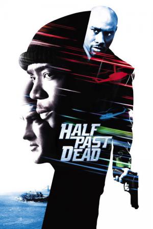 Halb Tot - Half Past Dead (2002)