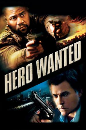 Hero Wanted - Helden brauchen kein Gesetz (2008)