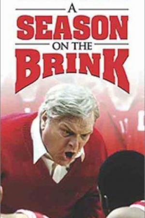 A Season on the Brink (2002)