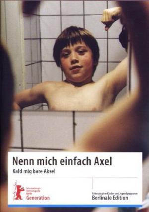 Nenn’ mich einfach Axel (2002)