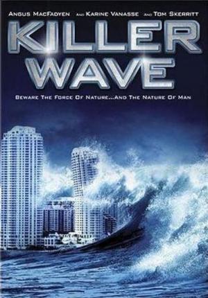Killer Wave - Tsunami des Todes (2007)
