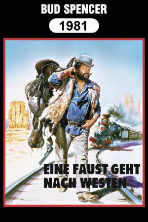 Eine Faust geht nach Westen (1981)
