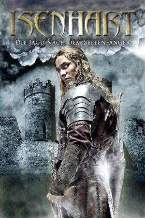 Isenhart - Die Jagd nach dem Seelenfänger (2011)