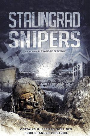 Stalingrad Snipers - Blutiger Krieg (2009)