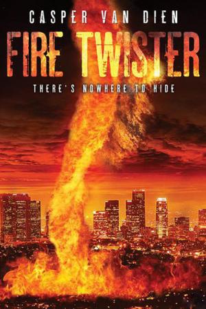 Fire Twister - Feuerhölle L.A. (2015)