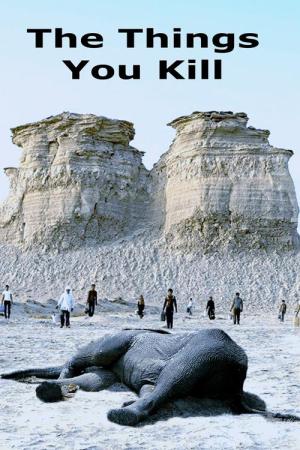 The Things You Kill (2025)