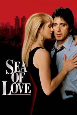 Sea of Love – Melodie des Todes (1989)