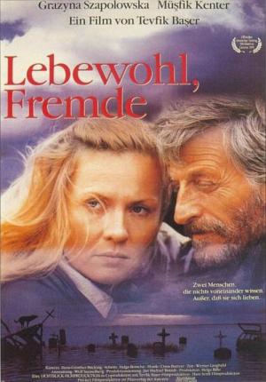Lebewohl, Fremde (1991)