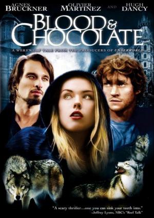 Blood & Chocolate - Die Nacht der Werwölfe (2007)