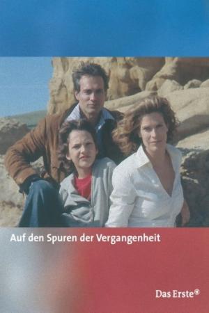 Auf den Spuren der Vergangenheit (2005)