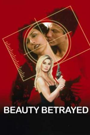 Beauty Betrayed (2002)