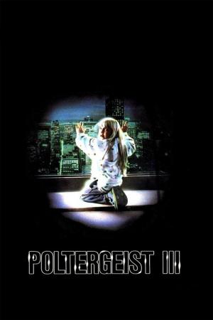 Poltergeist III - Die dunkle Seite des Bösen (1988)