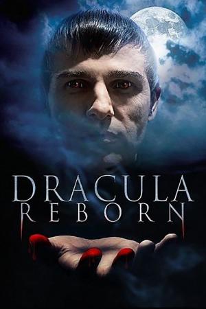 Dracula Reborn - Die Legende lebt (2012)