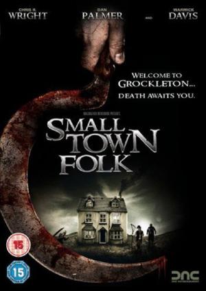 Small Town Folk (2007)