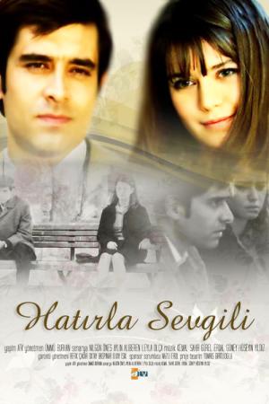 Hatirla Sevgili (2006)