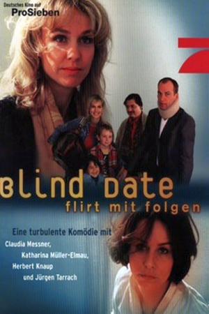 Blind Date - Flirt mit Folgen (1998)