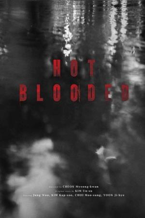 Hot Blooded: Once Upon a Time in Korea (2022)
