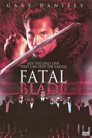 Fatal Blade - Messerscharf (2000)