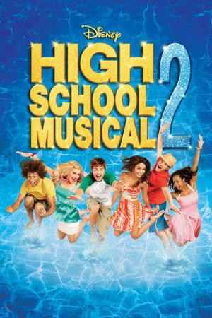 High School Musical 2: Singt alle oder keiner! (2007)