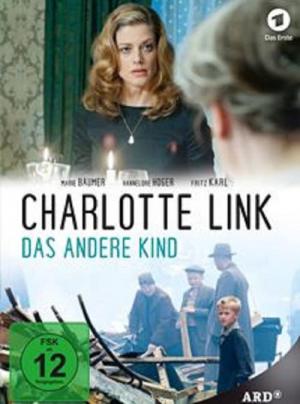 Charlotte Link - Das andere Kind (2013)