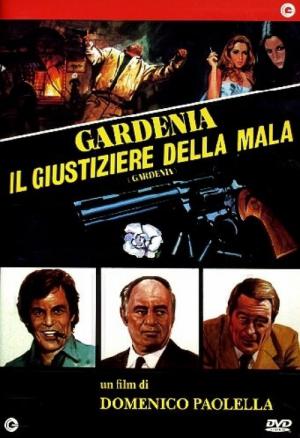 Gardenia, il giustiziere della mala (1979)